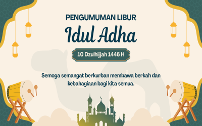 PENGUMUMAN LIBUR HARI RAYA IDUL ADHA 1446 H