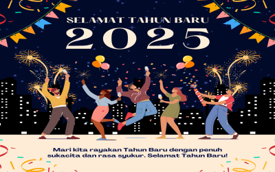 Tinggalkan 2024 dengan Semangat, Sambut 2025 dengan Harapan Baru
